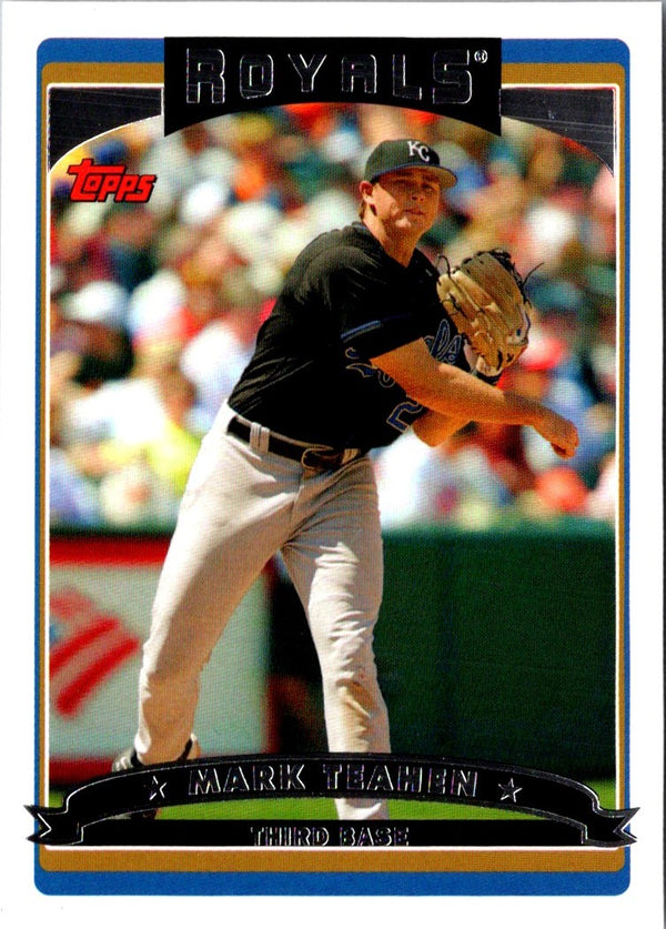 2006 Topps Mark Teahen #107