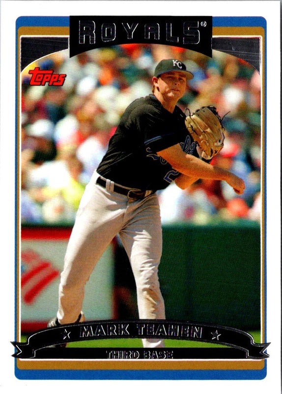 2006 Topps Mark Teahen #107