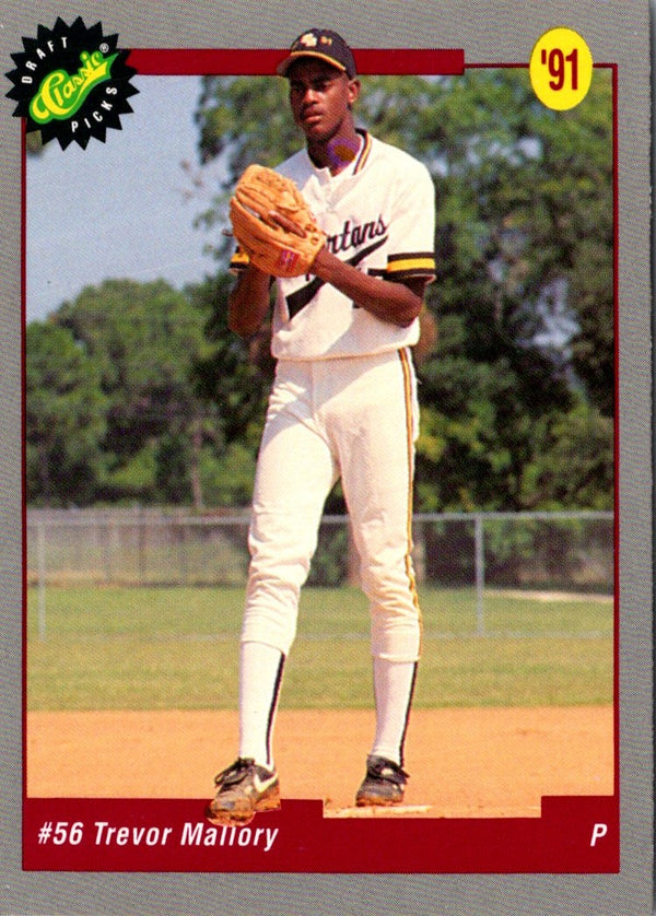 1991 Classic Draft Picks Trevor Mallory #50