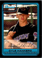 2006 Bowman Chrome Draft Picks & Prospects Cyle Hankerd #DP16