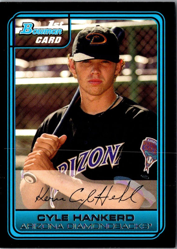 2006 Bowman Chrome Draft Picks & Prospects Cyle Hankerd #DP16