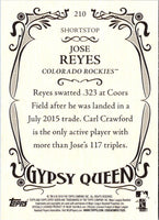 2016 Topps Gypsy Queen Jose Reyes #210