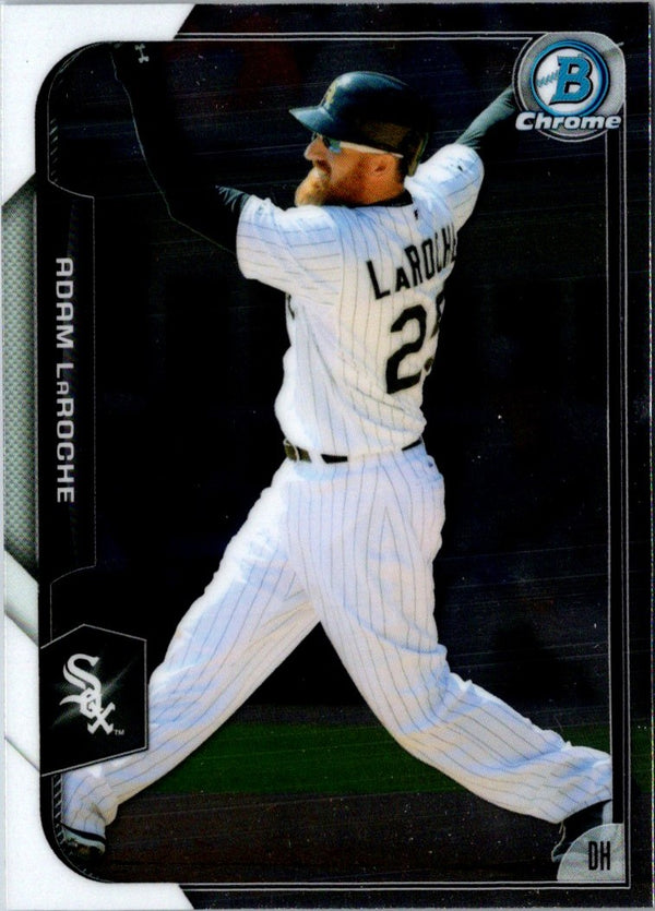 2015 Bowman Chrome Adam LaRoche #84