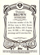 2014 Topps Gypsy Queen Domonic Brown