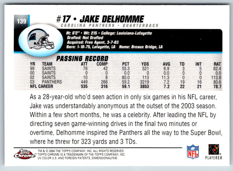 2004 Topps Chrome Jake Delhomme