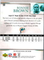 2007 Upper Deck First Edition Ronnie Brown #50