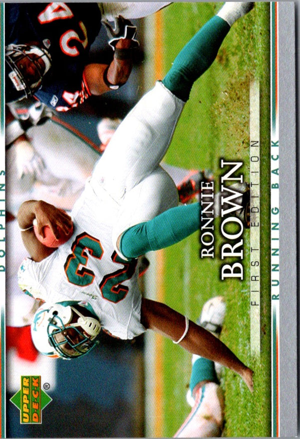 2007 Upper Deck First Edition Ronnie Brown #50