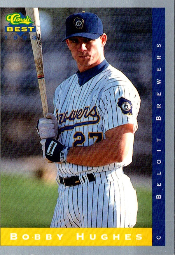 1993 Classic Best Bobby Hughes #280