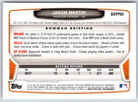 2014 Bowman Jason Martin #BDPP69