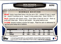 2013 Bowman Chrome Prospects Ben Rowen #BCP63
