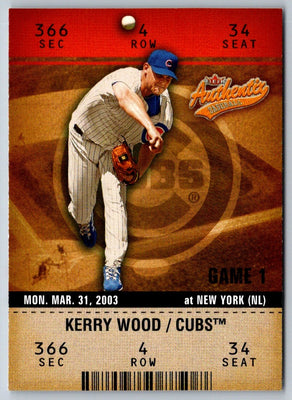 2003 Fleer Authentix Kerry Wood #40