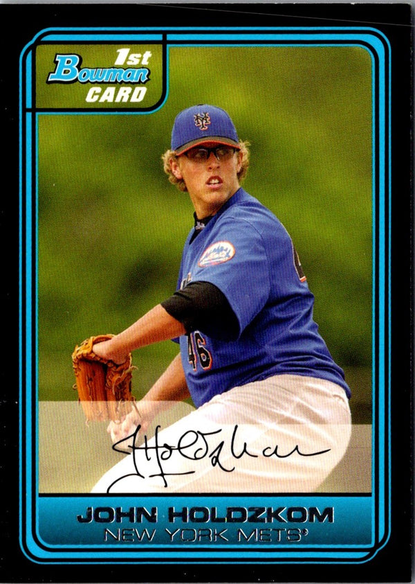 2006 Bowman Chrome Draft Picks & Prospects John Holdzkom #DP21