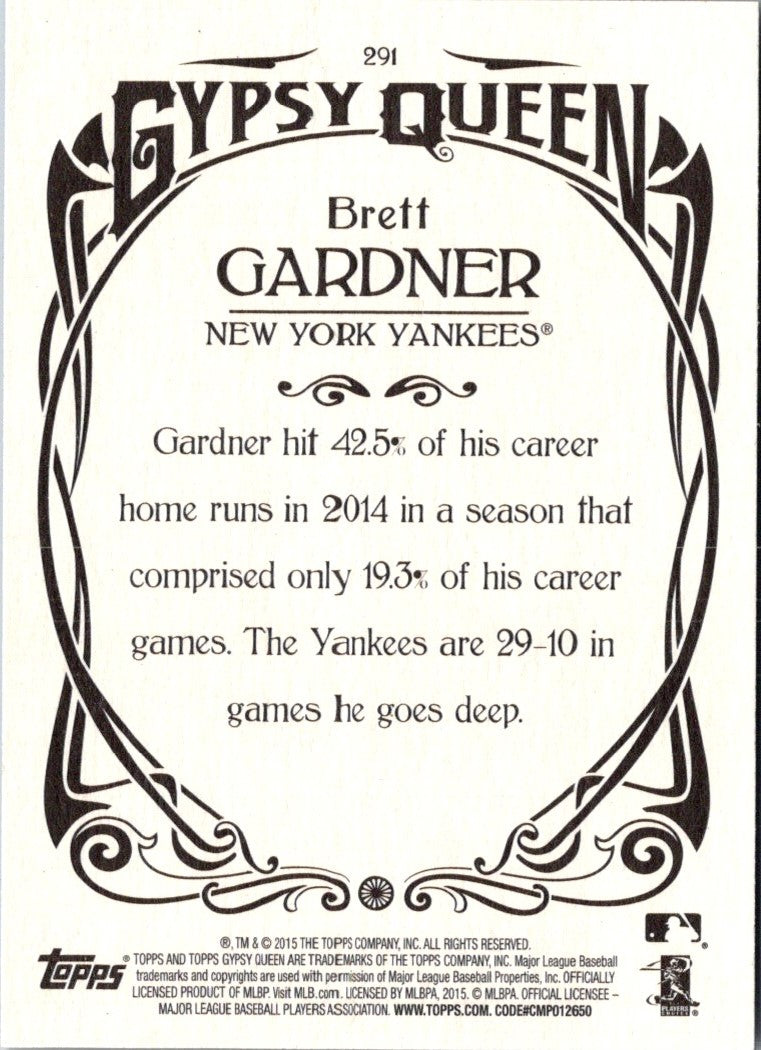 2015 Topps Gypsy Queen Brett Gardner