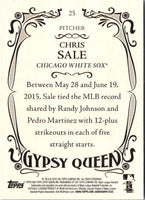 2016 Topps Gypsy Queen Chris Sale #25
