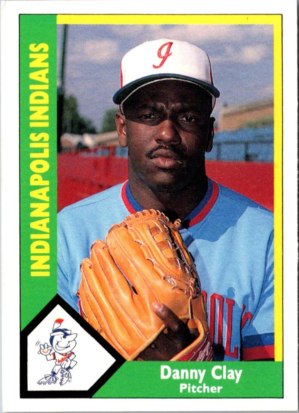 1990 CMC Indianapolis Indians Danny Clay #2