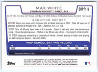 2012 Bowman Max White #BDPP119