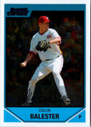 2007 Bowman Draft Picks & Prospects Chrome Collin Balester
