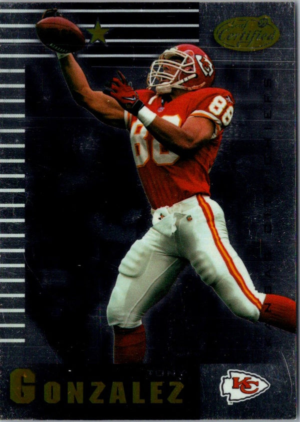 1999 Leaf Certified Tony Gonzalez #49