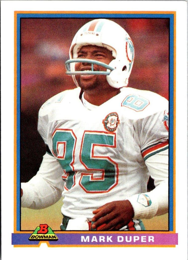 1991 Bowman Mark Duper #299