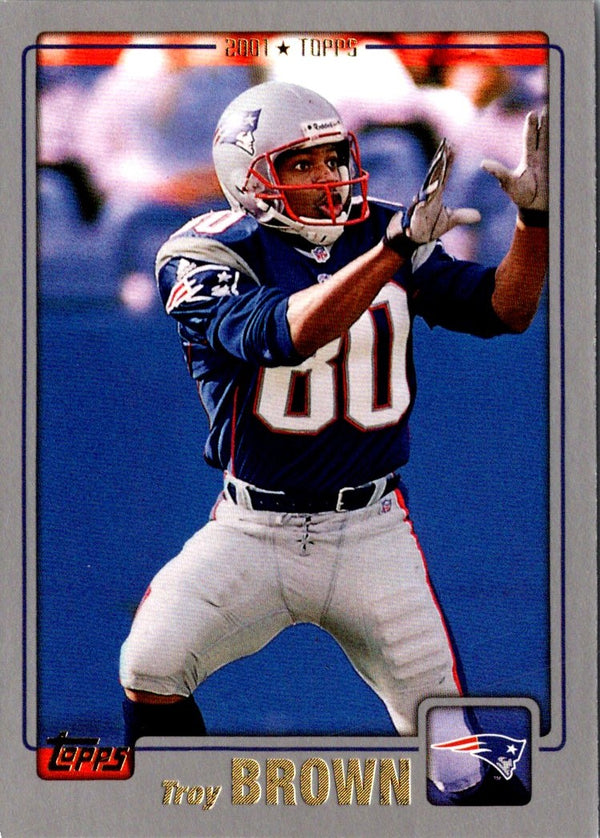 2001 Topps Troy Brown #203