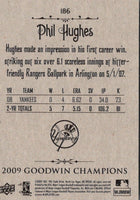 2009 Upper Deck Goodwin Champions Phil Hughes #186
