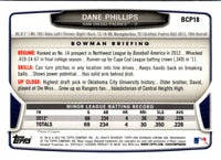 2013 Bowman Chrome Prospects Dane Phillips #BCP18
