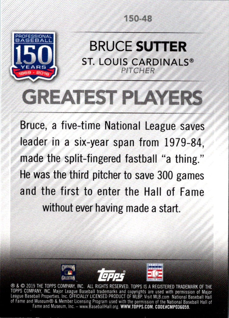 2019 Topps Update 150 Years of Professional Baseball Bruce Sutter