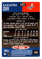 2002 Topps Total Kazuhisa Ishii #333 Rookie
