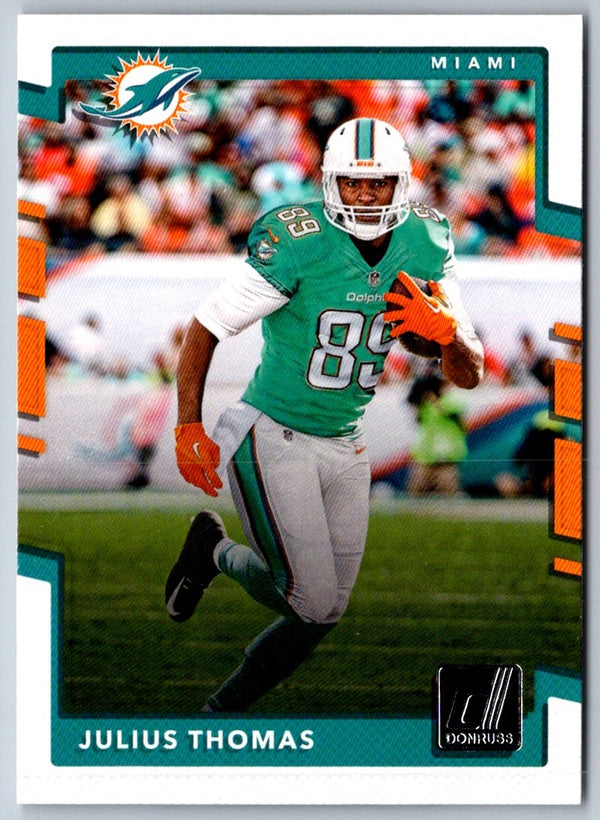 2017 Donruss Julius Thomas #159