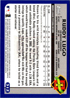 2003 Topps Ruddy Lugo #312 Rookie