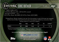 2014 Topps Fantasy Focus Eric Decker #FF-ED