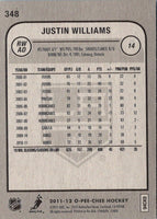 2011 O-Pee-Chee Justin Williams #348