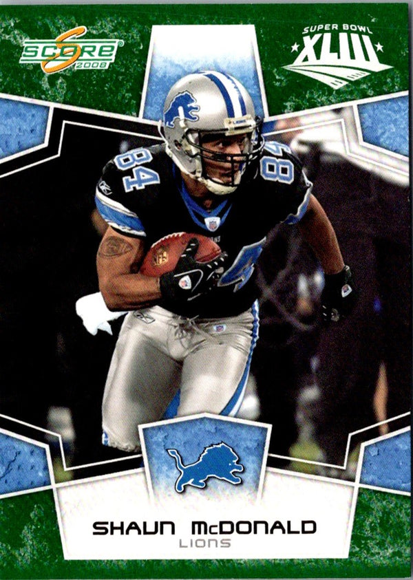 2008 Score Super Bowl XLIII Shaun McDonald #99