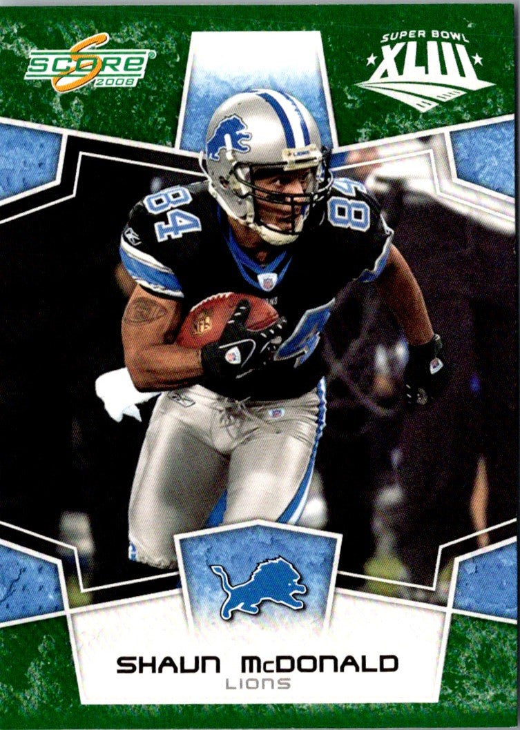 2008 Score Super Bowl XLIII Shaun McDonald