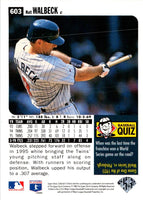 1996 Collector's Choice Silver Signature Matt Walbeck #603