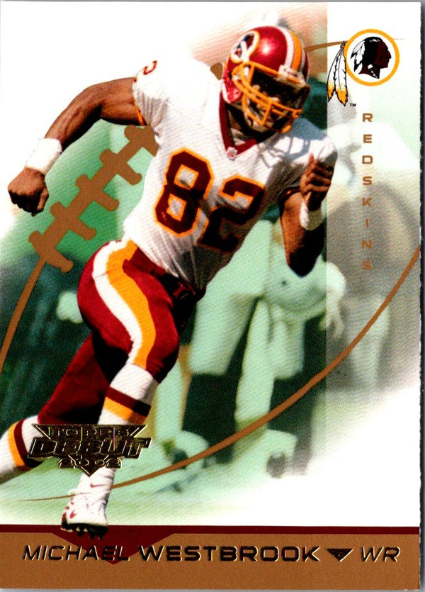 2002 Topps Debut Michael Westbrook #35