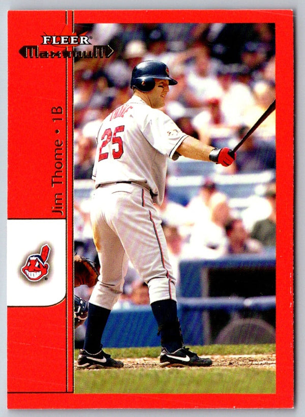 2002 Fleer Maximum Jim Thome #33