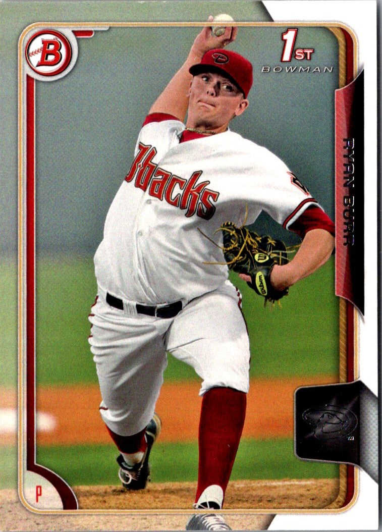 2015 Bowman Draft Picks & Prospects Ryan Burr