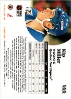 1991 Pro Set Kip Miller #555