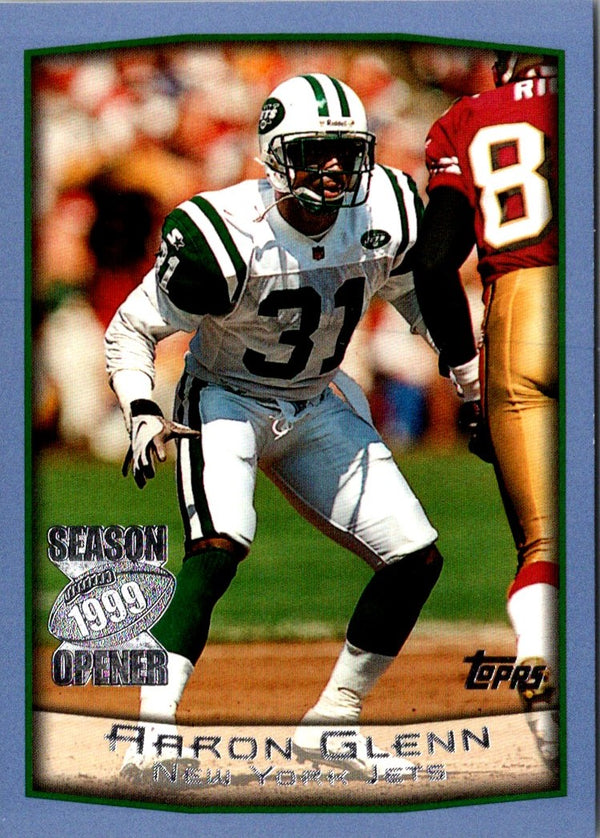 1999 Topps Season Opener Aaron Glenn #43