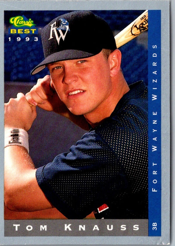 1993 Classic Best Tom Knauss #213