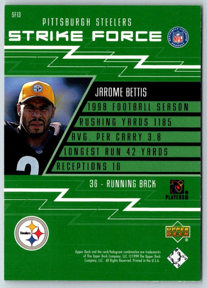 1999 Upper Deck Strike Force Jerome Bettis