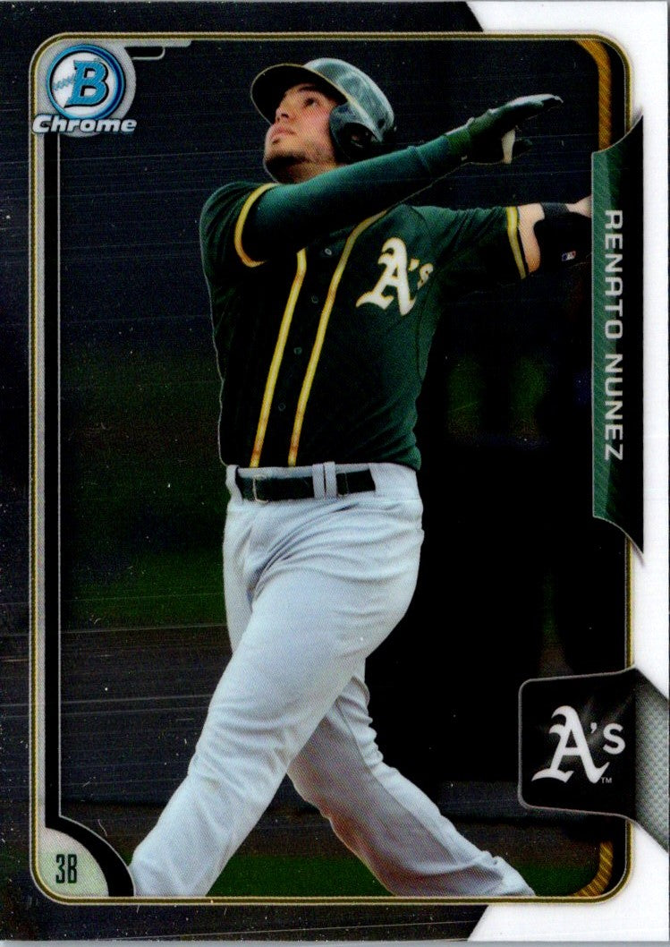 2015 Bowman Draft Picks & Prospects Chrome Renato Nunez