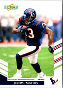 2007 Score Jerome Mathis