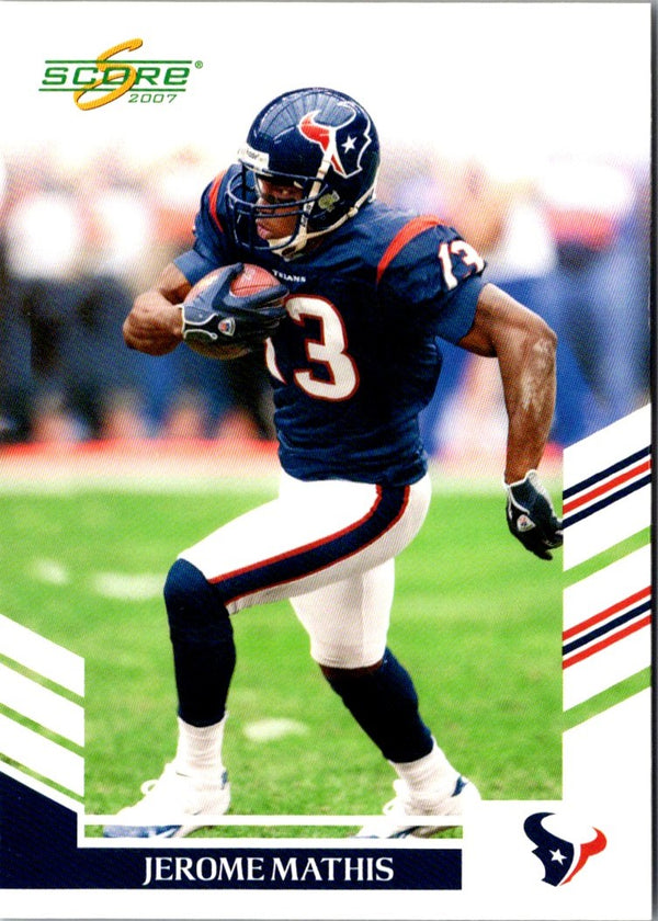 2007 Score Jerome Mathis #215