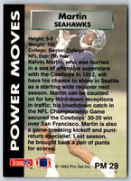 1993 Pro Set Power Moves Kelvin Martin #PM29