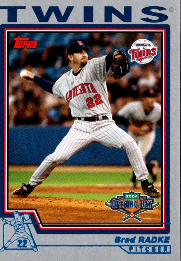 2004 Topps Opening Day Brad Radke #19