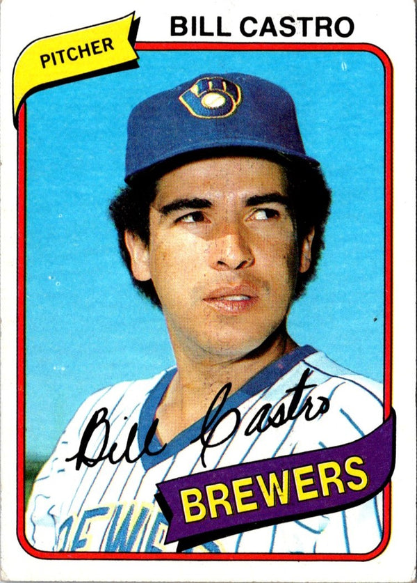 1980 Topps Bill Castro #303