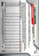 2020 Topps Opening Day Carlos Santana