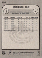 2011 O-Pee-Chee Keith Ballard #356